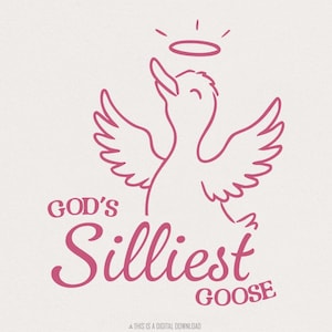 God&#39;s Silliest Goose PNG, Silly Goose png, Cute Goose Graphics, Goose PNG, Silly Goose Era, Blue Ribbon Goose, Instant Download