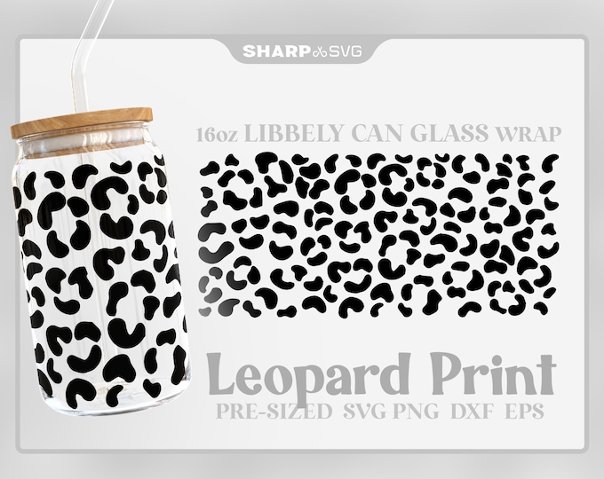 Leopard Print SVG Can Glass Wrap SVG • 16oz Glass Beer Can Cutfile • Can Template • digital files dxf eps png • Cricut • Silhouette