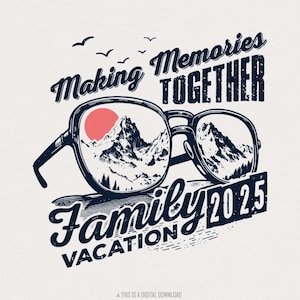 Familievakantie 2025 PNG, bergvakantie, samen herinneringen maken, familie-uitstapje, vakantieshirts, strandvakantie, familiematch