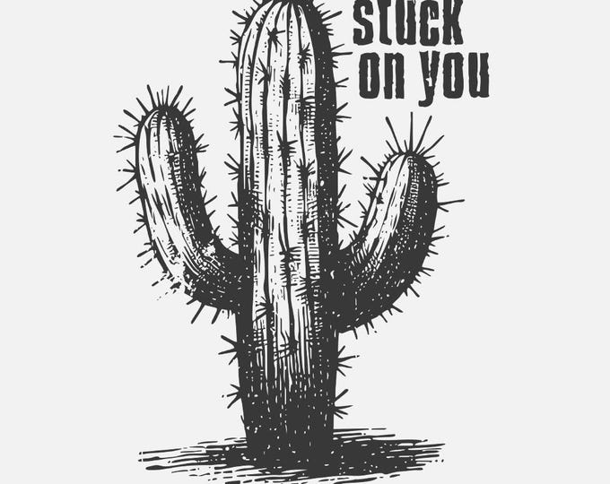 Stuck on You PNG, Western Valentines Day Png, Sublimation Design, Vday Shirt Digital Download, Love Tshirt, Cactus Retro Valentine Png