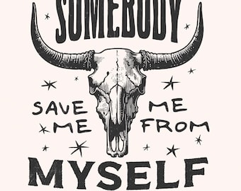 Somebody Save Me PNG, Country Music, Western Sublimation, Nashville PNG, Music City, Rock And Roll, Country Western, Retro Sublimation