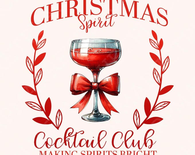 Christmas Spirit png, Retro Christmas png, Holiday png, cocktail club png, Coquette Christmas, Vintage santa png, Christmas sublimation