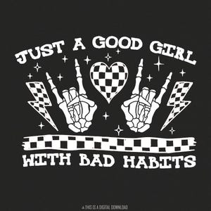 Brava ragazza con cattive abitudini PNG, Design umorismo sarcastico, Citazioni impertinenti png, PNG sarcastico divertente, Mano scheletrica, Cowgirl retrò, Tumbler Wrap PNG