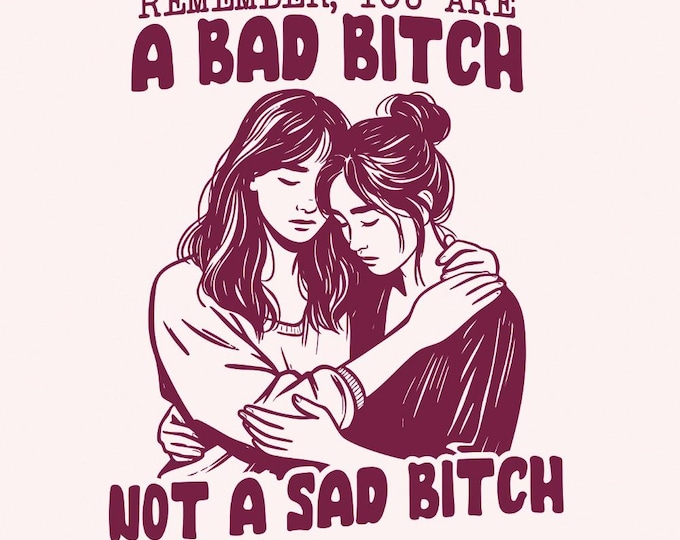 Trendy Retro Sassy Girl PNG, Vintage Shirt Design, Funny Mental Health, Sarcastic png PNG, Bad Bitch Energy, Aesthetic, Retro Shirt Design