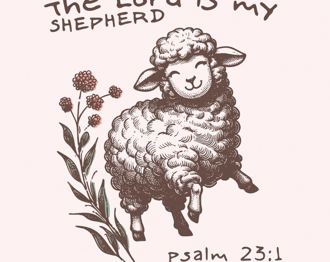 The Lord is My Shepherd Png, Christian Easter Sublimation, Bible Verse Digital Download, Easter Sublimation Design, Religious Art Png
