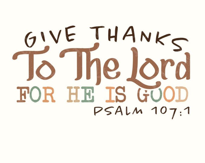 Give Thanks To The Lord PNG, Thanksgiving Shirt Sublimation, Fall Vibes Autumn, Pumpkin Season, Christian Religious Cross, Bible Verse PNG