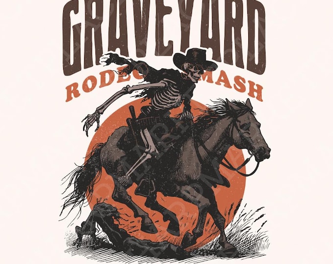 Graveyard Rodeo PNG, Halloween Design PNG, Retro Halloween png, Halloween Shirt, Western Halloween, Cowboy Skeleton PNG, Sublimation