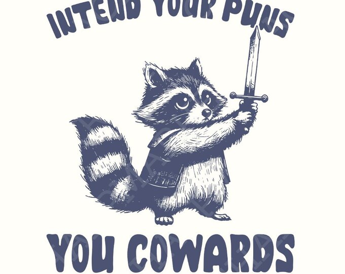 Intend you Puns PNG, Vintage Animals png, Sarcastic Animal png, Animal Stickers, Raccoon Ninja png, Funny Raccoon PNG, Memes DIY Shirt