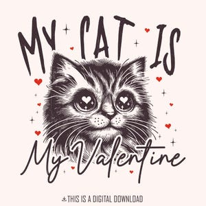Mon chat est ma Saint-Valentin PNG, amoureux des chats PNG, PNG de la Saint-Valentin, cadeau maman chat, chat de la Saint-Valentin png, design par sublimation, cadeau papa chat