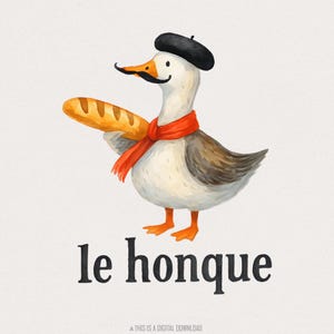 Le Honque French Goose png, grappige gans png, schattige vogel clipart, Franse eend stokbrood kunst, Meme Goose digitale download, bakkerij png-kunst