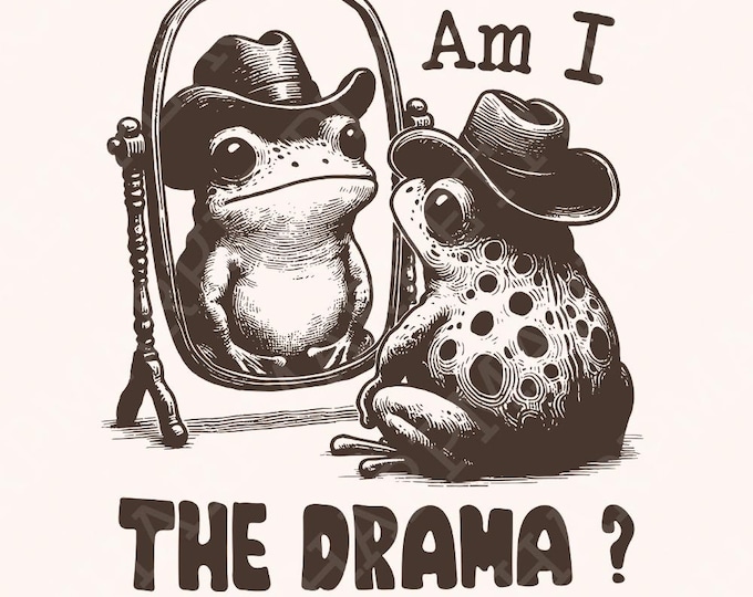 Am I The Drama PNG, Trendy PNG, Quirky Png, Frog PNG, Mental Health png, Cute Frog png, Funny Mental Health, Retro Sassy png, Therapy png