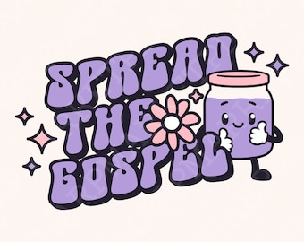 Spread the Gospel, Retro Christian PNG, Bible Verse Png, Christian Design, Jesus Apparel, Religious Faith PNG, Christian Tshirt PNG