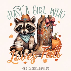 Apenas uma garota que ama o outono, Pumpkin Spice Png, Outono Png, Outono na moda Png, Coquete de outono Png, Cute Fall Pngs, Sublimação de outono, Outono Png