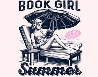 Book Girl Summer PNG, Beach Book Lover, Funny Bookish Reader, Bookish Vacation, Romance Book, Trendy Summer Aesthetic, Retro Beach Vibes