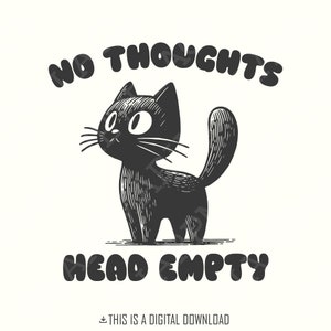 Geen gedachten hoofd lege zwarte kat, kawaii grappige zwarte kat, holografische digitale download, kattenmeme png SVG