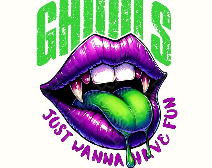 Ghouls Just Wanna Have Fun Halloween PNG, Spooky Season Digital Download, Trendy Ghost Sublimation Design, Retro Halloween Art, Funny Witch