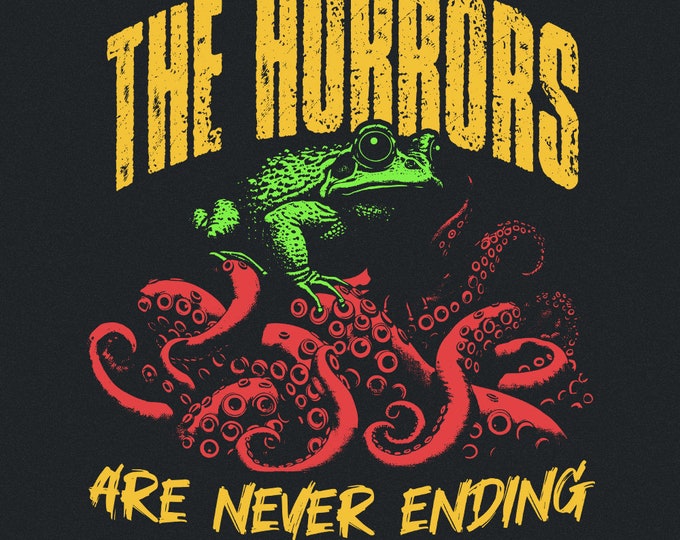 The Horrors Are Never Ending PNG, Funny Shirt Design, Sarcastic Tee Designs, Funny Frog Png, Silly Frog, Frog Horrors, Frog Saying