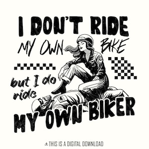 No conduzco mi propia bicicleta, pero sí conduzco mi propio motociclista png, motociclista png, regalo para papá, conductor de motocicleta, día del padre png, descarga instantánea