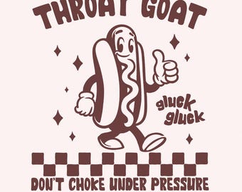 Throat Goat PNG, Funny Design, Digital Download, Adult Sarcastic, Hot Dog Design, Love Is Love, Design Only