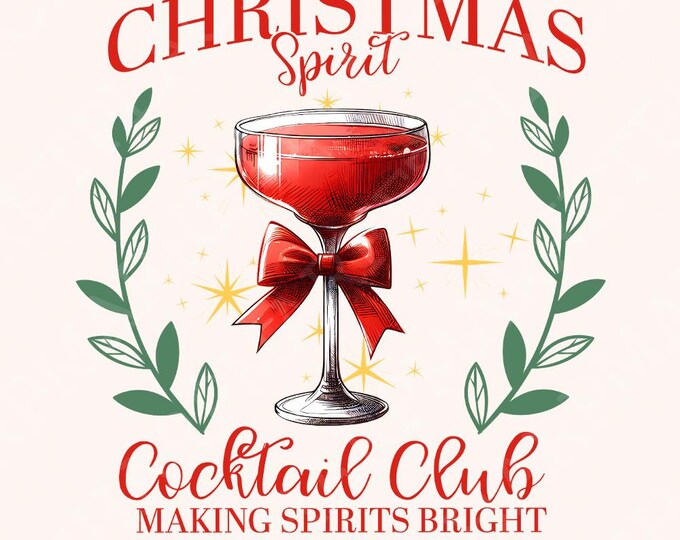 Christmas Spirit png, Retro Christmas png, Holiday png, cocktail club png, Coquette Christmas, Vintage santa png, Christmas sublimation