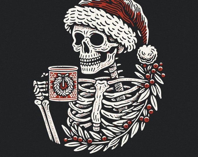 Skeleton Christmas PNG, Sarcastic Holiday Shirt Design, Snarky Christmas Humor, Holiday Sublimation Print, Festive Clipart