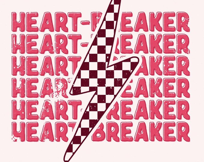 Heart-Breaker PNG, Valentines Day Sublimation Design, Retro Valentine PNG, Western PNG, Grunge Valentine, Trendy Vday, Funny Girl Valentines