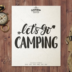 Vamos a acampar SVG - Camping SVG - Citas / Refranes - Camping Life svg - Archivos de corte / archivos de corte - Para Cricut, Silhouette y más