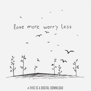 Love More Worry Less png, sublimatieontwerp, Valentijn png, retro png, bohostijl, motiverende png, hart png, vintage lijntekeningen
