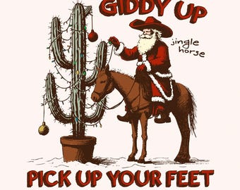 Giddy Up Jingle Horse PNG Digital Download, Western Christmas Design, Cowboy Christmas Sublimation, Retro Santa Claus, Cowgirl Christmas
