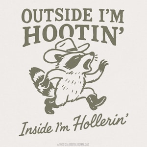 Prullenbak panda wasbeer, cowboy wasbeer, grappige wasbeer png, Western Racoon, Outside I'm Hootin', Inside I'm Hollerin', Instant Download, Instant Download png