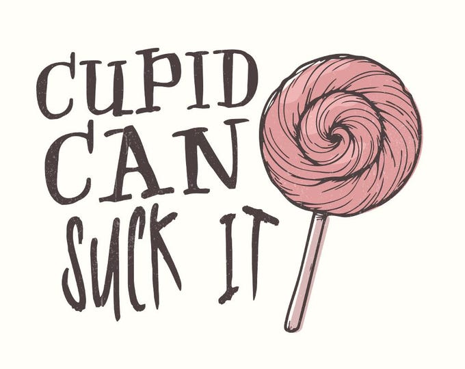 Cupid Can Suck It Png, Funny Valentine's Day Sublimation, Sarcastic Cupid Design, Valentines Day png Png, Tshirt Design POD