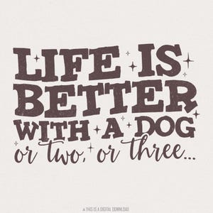 Dog Mom png, hondenliefhebber png, grappige hondenmemes, Life Better png, schattige hond png, ik mis mijn hond png, labradorhond png, Instant Download