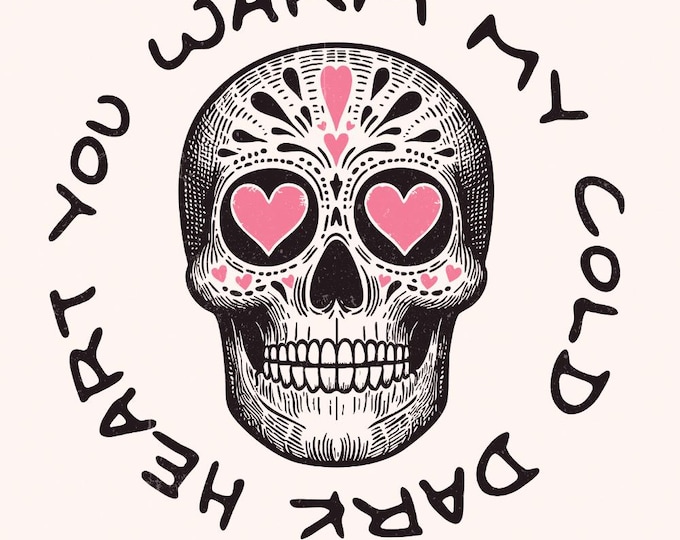 Funny Valentine PNG, Skeleton Digital Download, Skull Sublimation, Gothic Valentine, Cold Dark Heart, Love, Sublimate, Valentines Day png