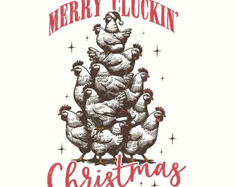 Merry Cluckin' Christmas Png, Christmas Farmhouse Png, Funny Christmas Chickens Png, Christmas Shirt Design, Sublimation Download