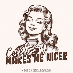 Koffie maakt me leuker PNG, sarcastische humor voor volwassenen, trendy damesretro, moe varken, grappig T-shirt, girly shirt, hoodie, herkenbaar