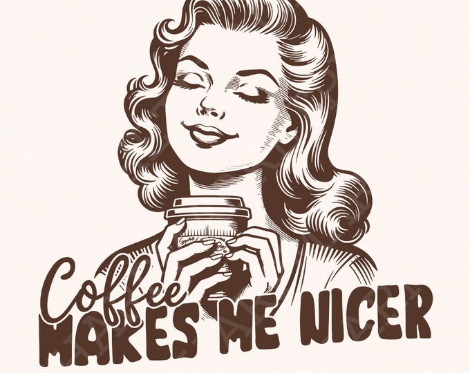 Coffee Makes Me Nicer PNG, Snarky Sarcastic Adult Humor, Trendy Womens Retro, Tired Pig, Funny Tee, Girly Shirt, Hoodie, Relatable