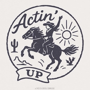 Actin' Up png, westernshirt cowgirl paard, wilde westen rodeo png-ontwerp, sublimatie landwoestijn, vintage cowgirl-clipart, instant