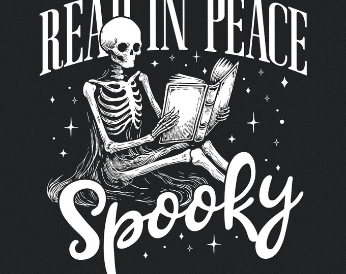 Read In Peace PNG, Instant Download, Halloween PNG, Spooky Season, Book Lover png, Skeleton Book Nerd, Bookworm PNG, Librarian png Cute