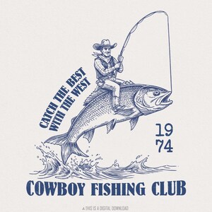 Cowboy Fishing Club PNG, download digitale di Western Designs, PNG Western alla moda, DTF a sublimazione, grafica del cowboy del deserto