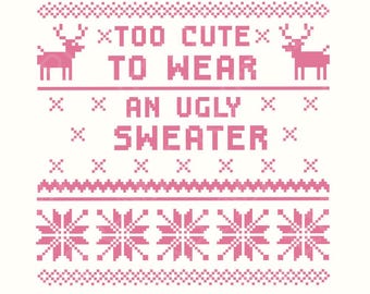 Too cute to Wear Christmas Ugly Sweater Png, Vintage Santa Png, Funny Christmas Digital Download, Retro Christmas Png, Xmas Sublimation