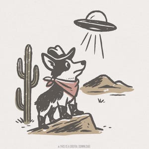 Retro Cowboy Dog and UFO Encounter PNG, Western Corgi Desert Funny Space Alien Art, Cartoon Cactus PNG, Dog png for Digital Download