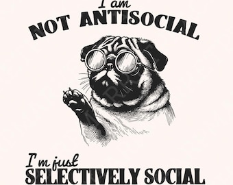 Selectively Social Antisocial PNG, Funny Trendy Introvert Design, Snarky T-Shirt Aesthetic, Popular Retro Sublimation, Social Anxiety Art