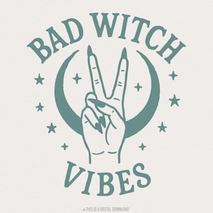 Bad Witch Vibes digitale png-download, Celestial Witchy Art, handteken mystieke maan, trendy Halloween PNG-shirtontwerp, magische sfeer