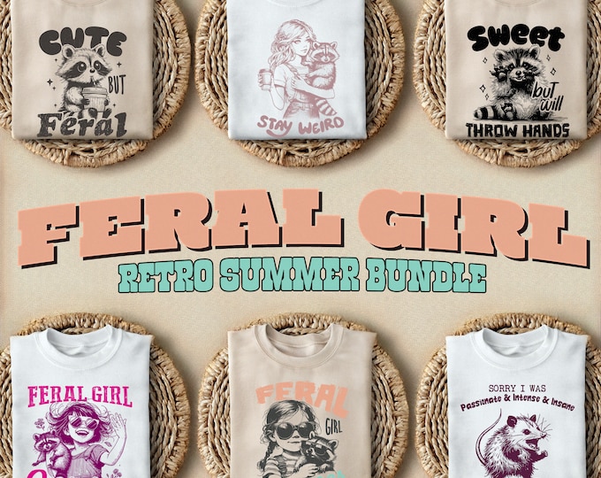 Feral Girl Summer Vibes 6 PNGs Bundle, Funny Raccoon, Sarcastic Quotes, Mental Health Humor, Retro Beach Designs, Snarky & Sassy Clipart