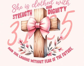She is Clothed PNG, Proverbs 31 PNG, Christian Png Coquette, Bible Verse Bow Png, Pink Coquette Bow PNG, Sublimation Designs, Mom Bow
