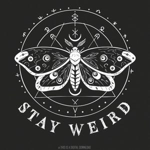 Stay Weird Clipart png, Vibrazioni stregonesche, Halloween celeste, Maglietta strega gotica, Vibrazioni boho, Stagione spettrale, Mistico, Design gotico rituale da ragazza