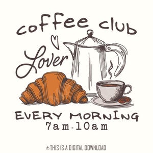 Coffee Club Lover PNG, Trendy Coffee PNG, Coffee Lover PNG, Iced Coffee Lover, Sublimation Design, Coquette png, Social Club png