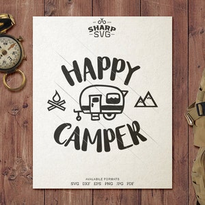 Campista feliz SVG - Camping SVG - Citas / Refranes - Vida de campamento svg - Archivos de corte / archivos de corte - Para Cricut, Silhouette y más