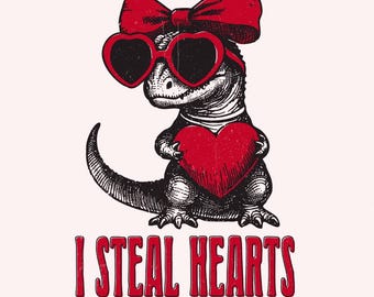 I Steal Hearts PNG, Valentines Day PNG, Sublimation Design, Digital Download, Love PNG, Retro Valentine png, Dinosaur Valentines, Clip Art