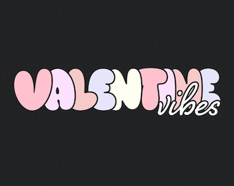 Valentine Vibes PNG, Valentine Day PNG, Retro Valentine Heart Coquette, Inflated Love PNG, Doodle Letters Trendy Pink Vday Design